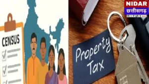 Chhattisgarh Census 2027: अब नहीं चलेगी Tax चोरी! जनगणना के साथ शुरू होगा बड़ा Property Tax Reform Campaign